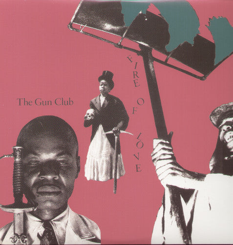 The Gun Club: Fire of Love ( RECORD )