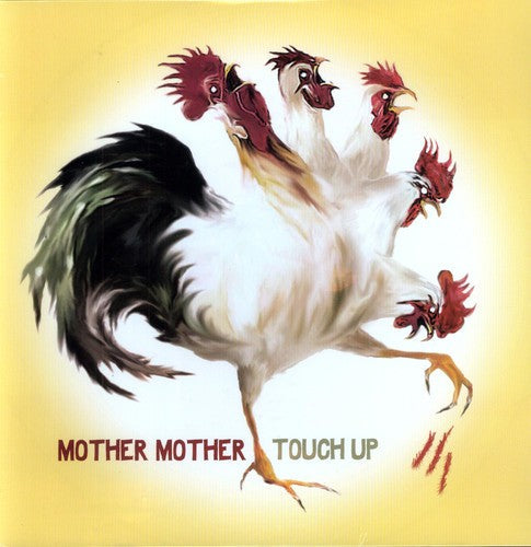 Mother Mother: Touch Up ( RECORD )
