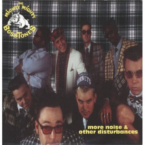 The Mighty Mighty Bosstones: More Noise & Other Disturbances ( RECORD )