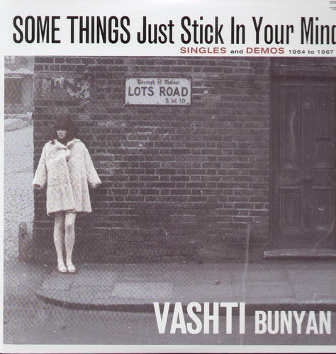 Vashti Bunyan: Some Things Just Stick In You Mind: Singles and Demos 1964-1967 ( RECORD )