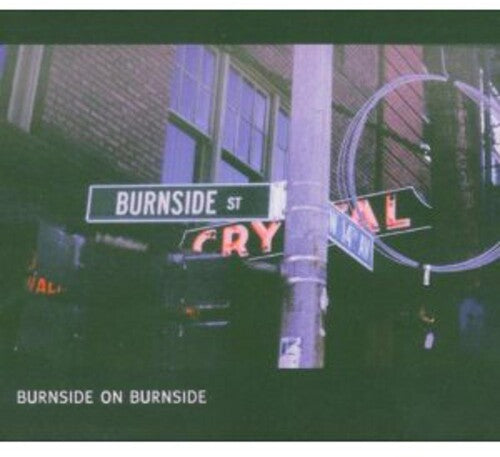 R.L. Burnside: Burnside on Burnside ( RECORD )