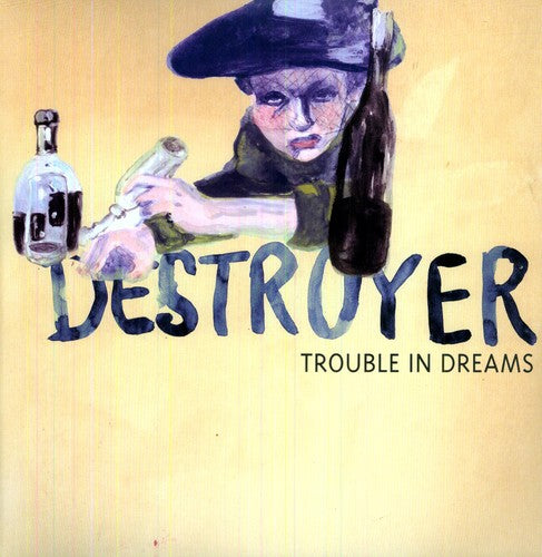 Destroyer: Trouble in Dreams ( RECORD )
