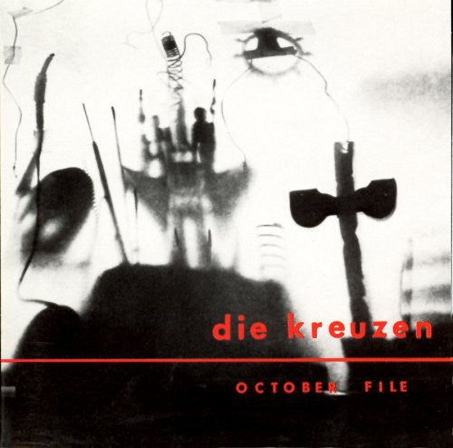 Die Kreuzen: October File ( RECORD )