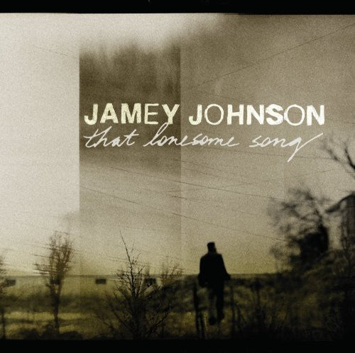 Jamey Johnson: That Lonesome Song ( RECORD )