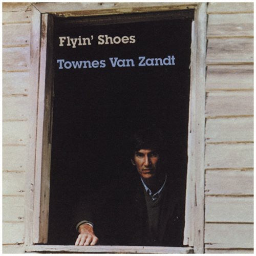 Townes Van Zandt: Flyin' Shoes ( RECORD )