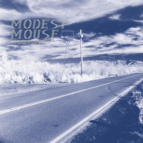 Modest Mouse: This Is a Long Drive for Someone with Nothing to ( RECORD )