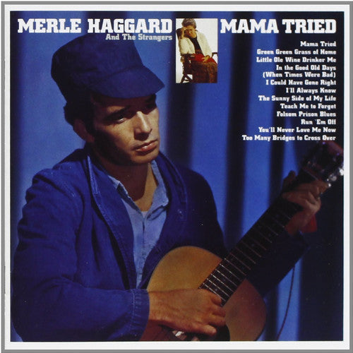 Merle Haggard: Mama Tried ( RECORD )