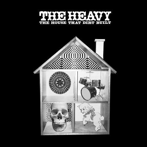 The Heavy: The House That Dirt Built ( RECORD )