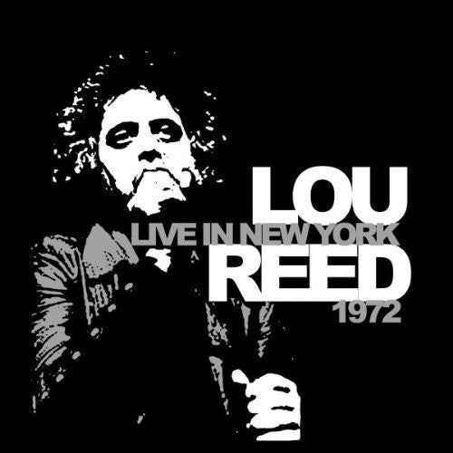 Lou Reed: Live in New York 1972 ( RECORD )