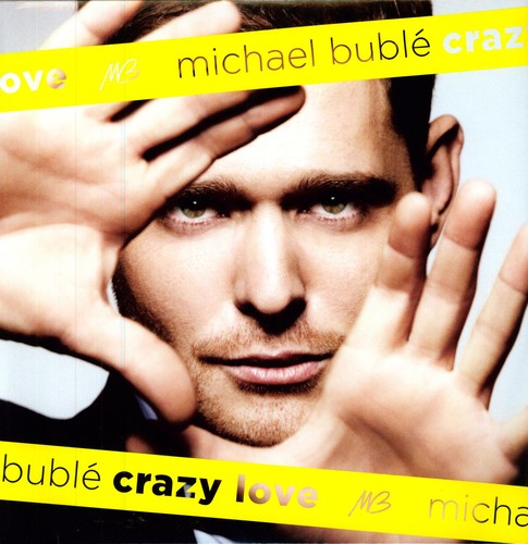 Michael Bublé: Crazy Love ( RECORD )