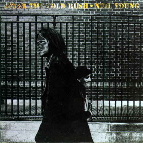 Neil Young: After The Gold Rush ( RECORD )