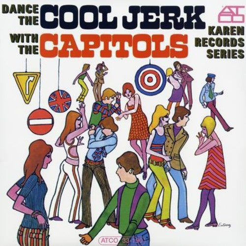 The Capitols: Dance the Cool Jerk ( RECORD )