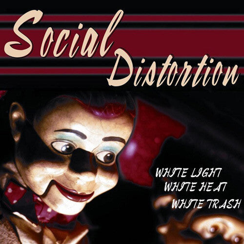 Social Distortion: White Light White Heat White Trash ( RECORD )