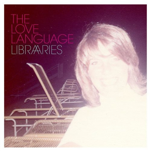 The Love Language: Libraries ( RECORD )