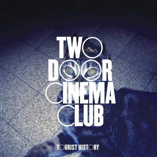 Two Door Cinema Club: Tourist History ( RECORD )