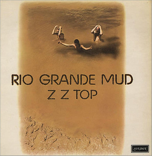 ZZ Top: Rio Grande Mud ( RECORD )