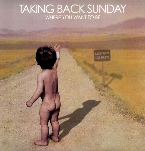 Taking Back Sunday: Where You Want to Be ( RECORD )