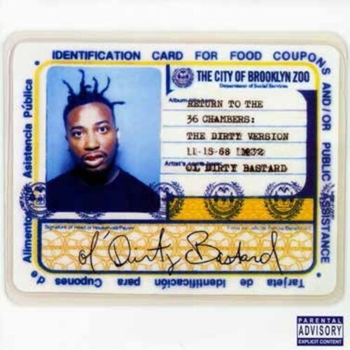 Ol' Dirty Bastard: Return to the 36 Chambers ( RECORD )