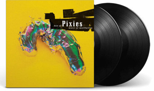 Pixies: Wave of Mutilation: The Best of Pixies ( RECORD )