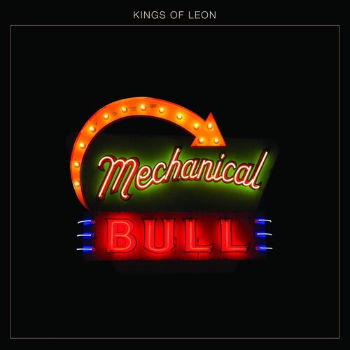 Kings of Leon: Mechanical Bull ( RECORD )