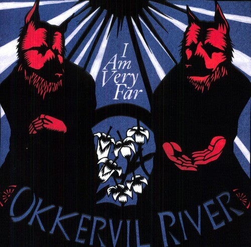 Okkervil River: I Am Very Far ( RECORD )