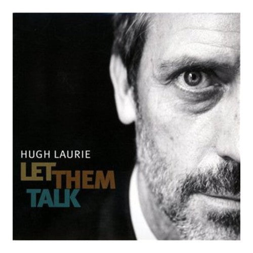 Hugh Laurie: Let Them Talk ( RECORD )