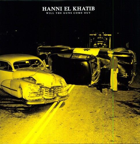 Hanni El Khatib: Will the Guns Come Out ( RECORD )