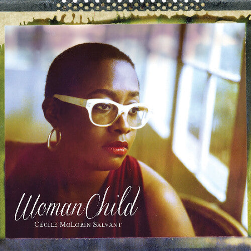 Cécile McLorin Salvant: Womanchild ( RECORD )