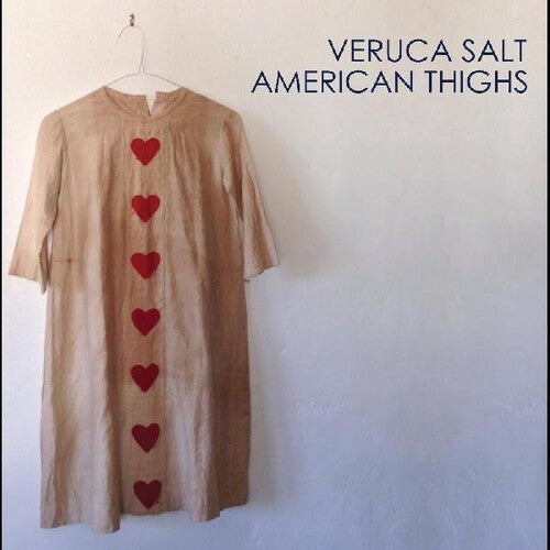 Veruca Salt: American Thighs ( RECORD )