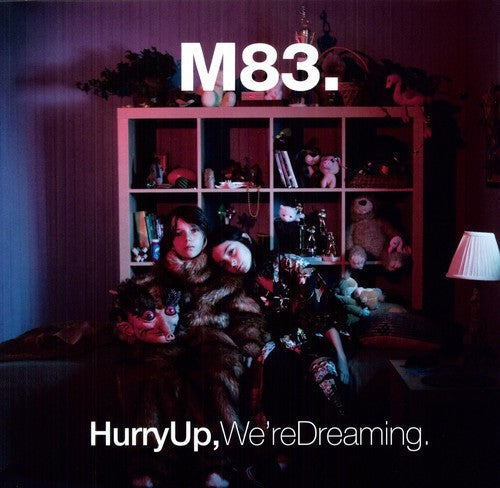 M83: Hurry Up, We're Dreaming ( RECORD )