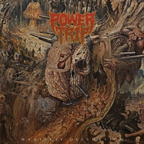 Power Trip: Manifest Decimation ( RECORD )