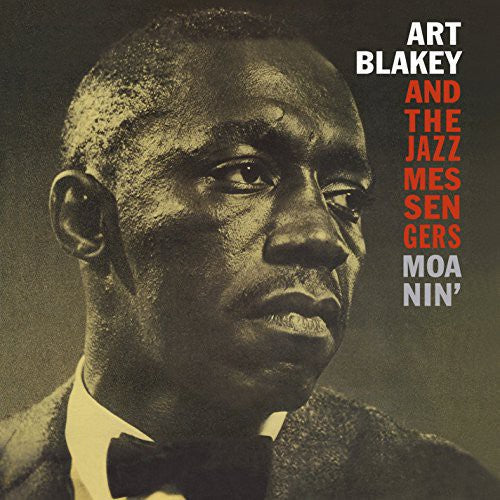 Art Blakey: Moanin ( RECORD )