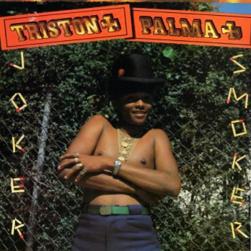 Triston Palma: Joker Smoker ( RECORD )