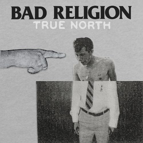 Bad Religion: True North ( RECORD )