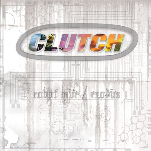 Clutch: Robot Hive / Exodus ( RECORD )