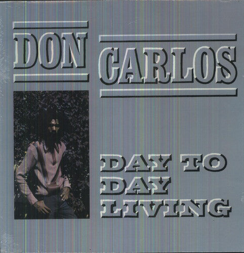 Don Carlos: Day to Day Living ( RECORD )