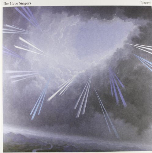 The Cave Singers: Naomi ( RECORD )