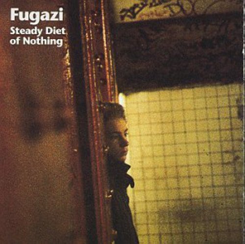 Fugazi: Steady Diet of Nothing ( RECORD )