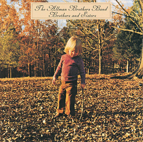 The Allman Brothers Band: Brothers and Sisters ( RECORD )