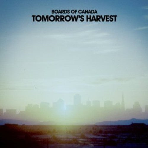 Boards of Canada: Tomorrow's Harvest ( RECORD )