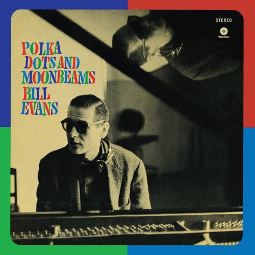 Bill Evans: Polka Dots & Moonbeams ( RECORD )