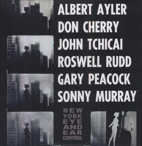 Albert Ayler: New York Eye & Ear Control ( RECORD )