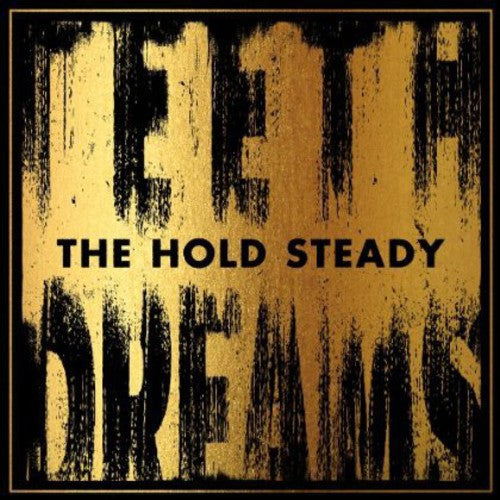 The Hold Steady: Teeth Dreams ( RECORD )