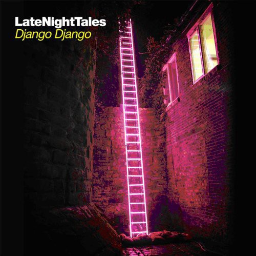 Django Django: Late Night Tales ( RECORD )