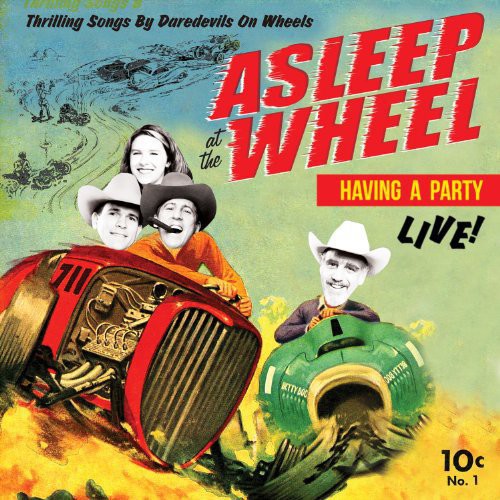Asleep at the Wheel: Havin a Party-Live ( RECORD )