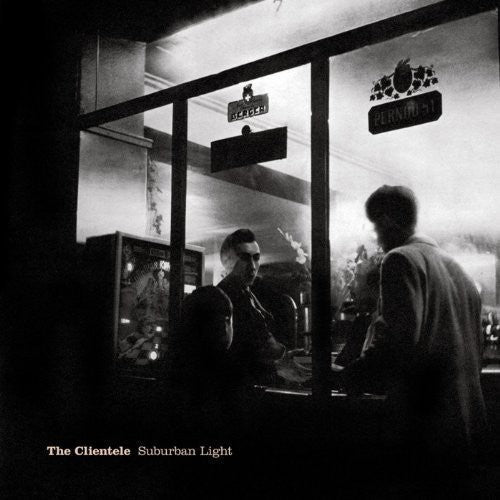 The Clientele: Suburban Light ( RECORD )
