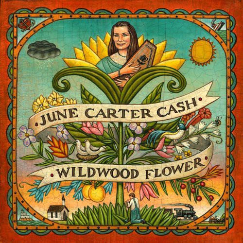 June Carter Cash: Wildwood Flower ( RECORD )