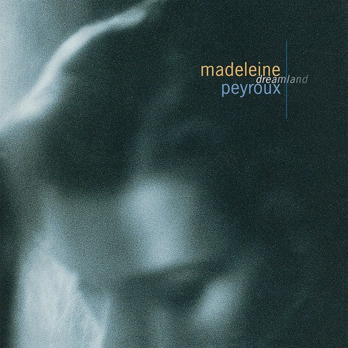 Madeleine Peyroux: Dreamland ( RECORD )