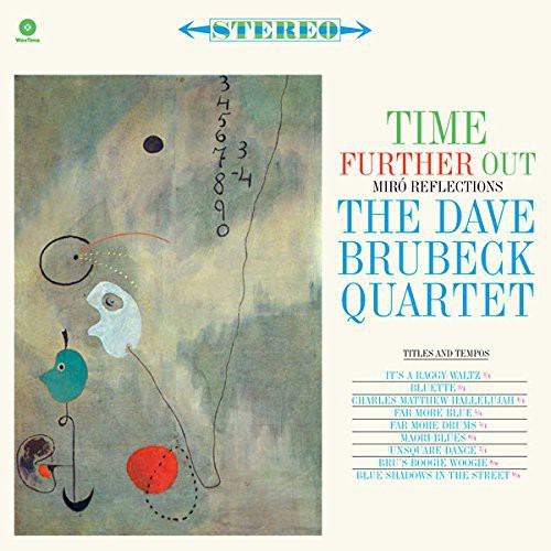 Dave Brubeck: Time Further Out ( RECORD )
