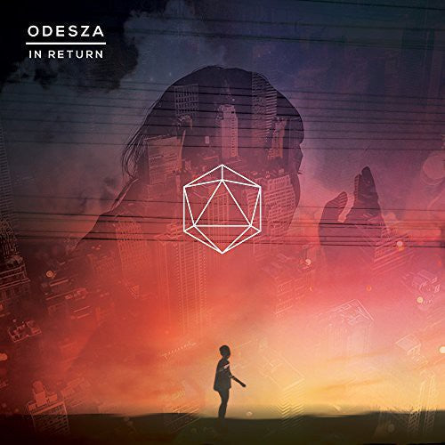 Odesza: In Return ( RECORD )